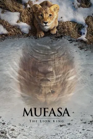 Mufasa The Lion King 2024
